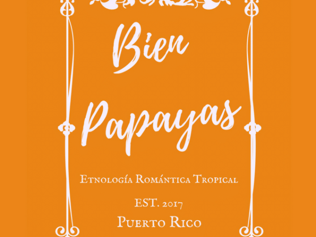 Bien Papayas Old San Juan 3 Bien Papayas Old San Juan